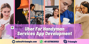 Uber For Handyman Services App Development